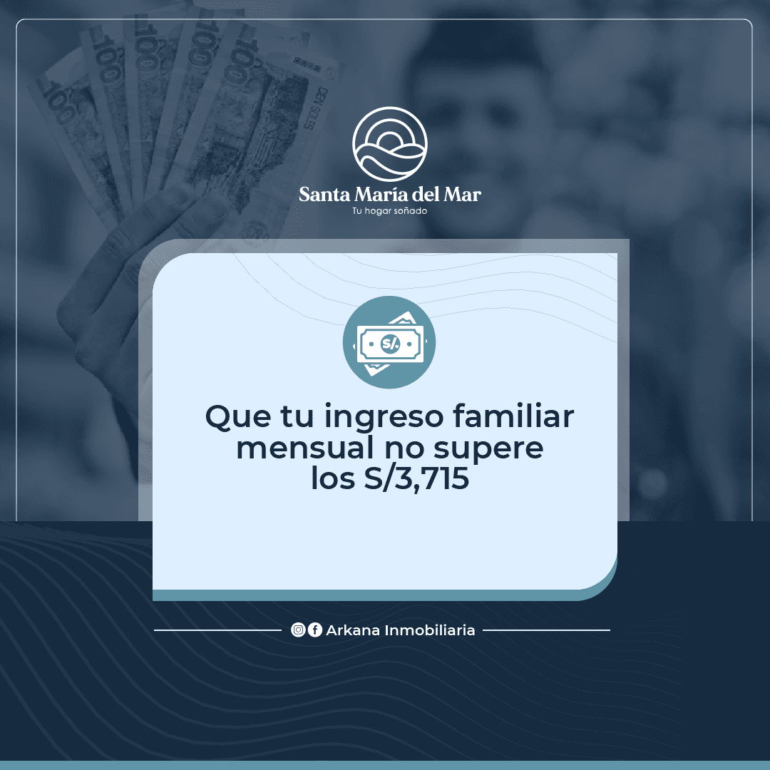 Requisito 2: Ingreso familiar hasta S/3,715